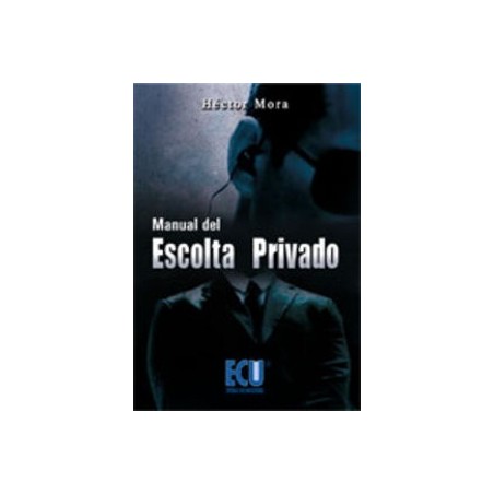 MANUAL DEL ESCOLTA PRIVADO