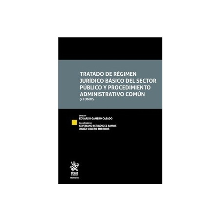 Tratado de régimen jurídico básico del sector público y procedimiento administrativo común
