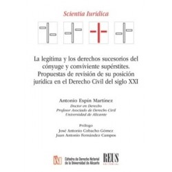 La legítima y los derechos sucesorios del cónyuge y conviviente supérstites 'Propuestas de...
