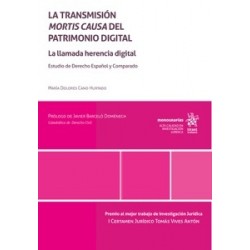 La transmisión mortis causa del patrimonio digital 'La llamada herencia digital. Estudio de...