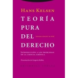 Teoría Pura del Derecho 'Introducción a los Problemas de la Ciencia Jurídica. Presentación de Gregorio Robles'