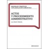Actos y procedimiento administrativo
