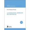 LA CAUSA EN EL DERECHO DE CONTRATOS