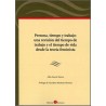 PERSONA, TIEMPO Y TRABAJO: UNA REVISIÓN DEL TIEMPO DE TRABAJO Y EL TIEMPO DE VIDA DESDE LA TEORÍA FEMINISTA