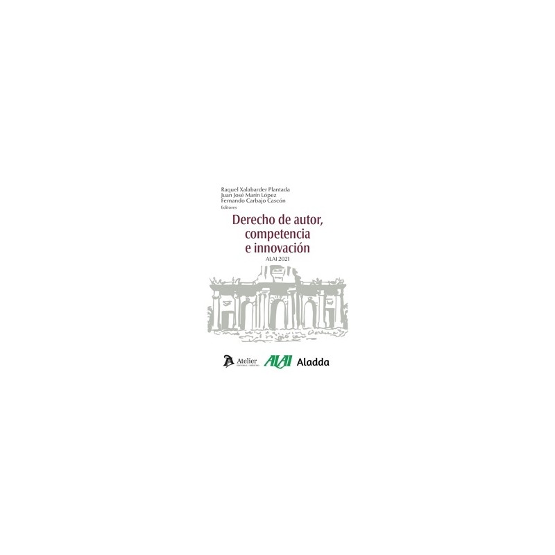 Derecho de autor, competencia e innovación
