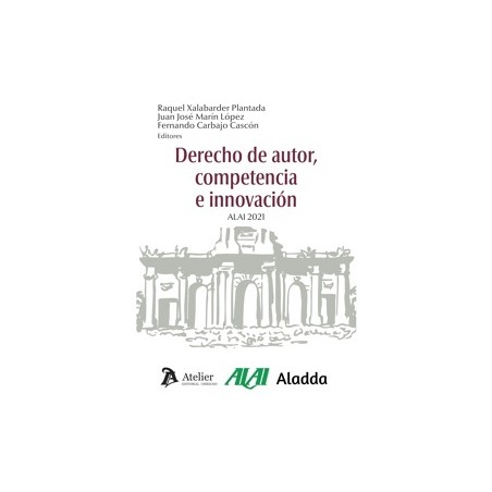 Derecho de autor, competencia e innovación