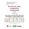 Derecho de autor, competencia e innovación