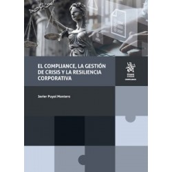 El compliance, la gestión de crisis y la resiliencia corporativa