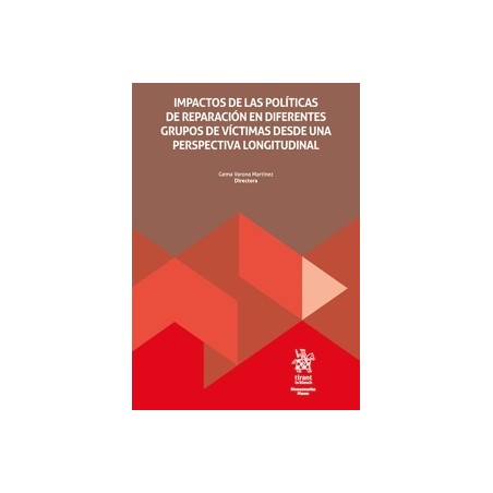 Impactos de las políticas de reparación en diferentes grupos de víctimas desde una perspectiva longitudinal