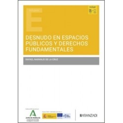 Desnudo en espacios públicos y derechos fundamentales