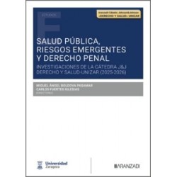 Salud pública, riesgos emergentes y Derecho penal