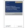 Salud pública, riesgos emergentes y Derecho penal