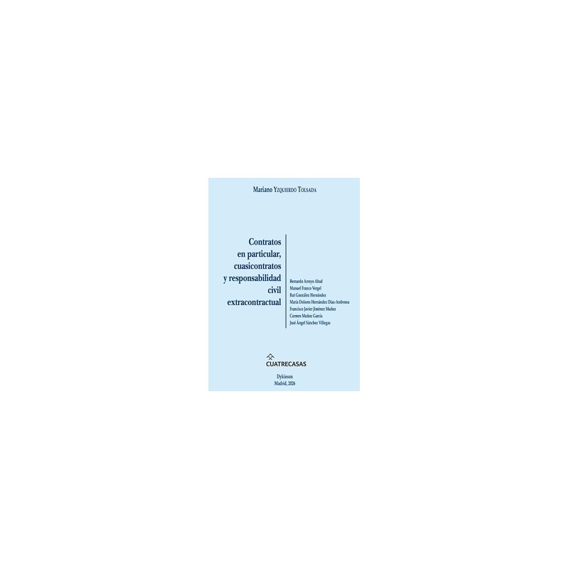 Contratos en Particular, Cuasicontratos y Responsabilidad Civil Extracontractual