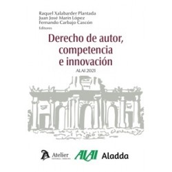 Derecho de autor, competencia e innovación