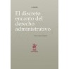 El Discreto Encanto del Derecho Administrativo