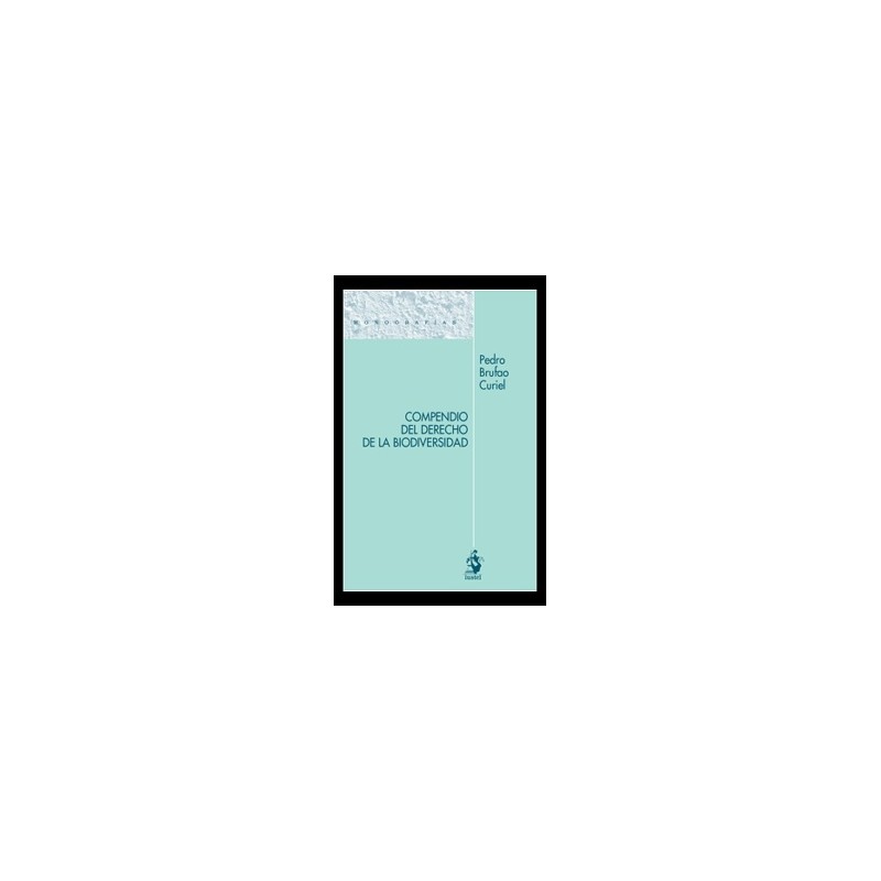 Compendio del Derecho de la Biodiversidad