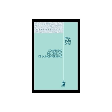 Compendio del Derecho de la Biodiversidad