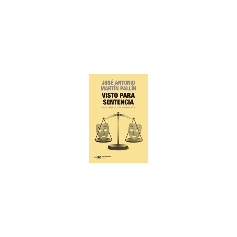 Visto para Sentencia 'Jueces e Ideología en la Justicia Española'