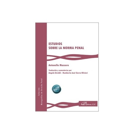 ESTUDIOS SOBRE LA NORMA PENAL