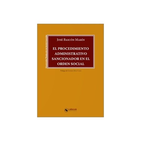 PROCEDIMIENTO ADMINISTRATIVO SANCIONADOR EN EL ORDEN SOCIAL