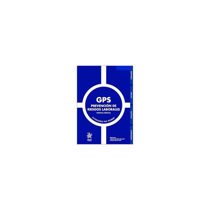 GPS PREVENCIÓN DE RIESGOS LABORALES 'Puntos críticos. Actualizable por internet'