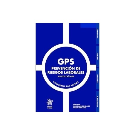 GPS PREVENCIÓN DE RIESGOS LABORALES 'Puntos críticos. Actualizable por internet'