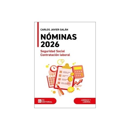 NÓMINAS 2026. Seguridad Social y Contratación Laboral