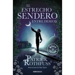 El Estrecho Sendero Entre Deseos