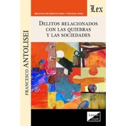Delitos Relacionados con las Quiebras y las Sociedades