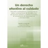Un Derecho Efectivo al Cuidado