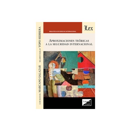 Aproximaciones Teorica a la Seguridad Internacional