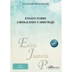 Ensayo sobre Liberalismo y Arbitraje