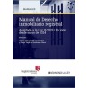 Manual de Derecho Inmobiliario Registral 'Adaptado a la Ley 11/2023. En vigor desde mayo de 2024'