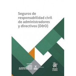 Seguros de Responsabilidad Civil de Administradores y Directivos (D&O)