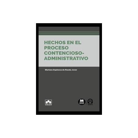 Hechos en el proceso contencioso-administrativo