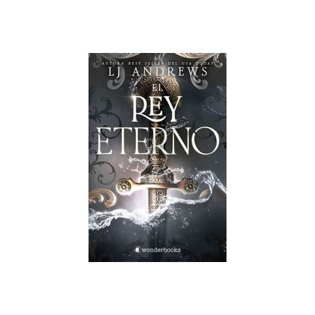 El Rey Eterno 'El Best Seller Internacional de Romantasy Epica con Piratas, Hadas y Reinos Oscuros'