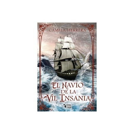 El Navío de la Vil Insania