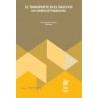 El transporte en el siglo XXI: un cambio de paradigma