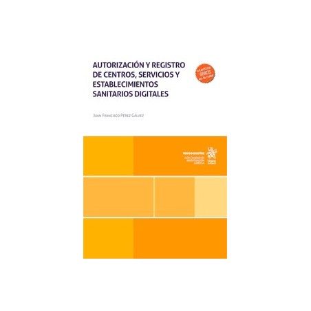 Autorización y registro de centros, servicios y establecimientos sanitarios digitales