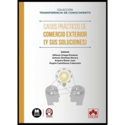 Casos prácticos en comercio exterior (y sus soluciones)