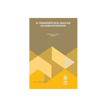 El transporte en el siglo XXI: un cambio de paradigma