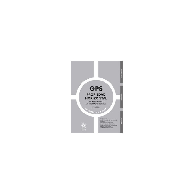 GPS Propiedad Horizontal 2026 'Guía íntegra para la administración de fincas (12ª Edición)'
