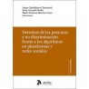 DERECHOS DE LAS PERSONAS Y NO DISCRIMINACIÓN FRENTE A LOS ALGORITMOS EN PLATAFORMAS Y REDES SOCIALES