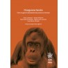 Orangutana Sandra. Cómo se gestó la declaración de persona no-humana