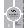 GPS Propiedad Horizontal 2026 'Guía íntegra para la administración de fincas (12ª Edición)'