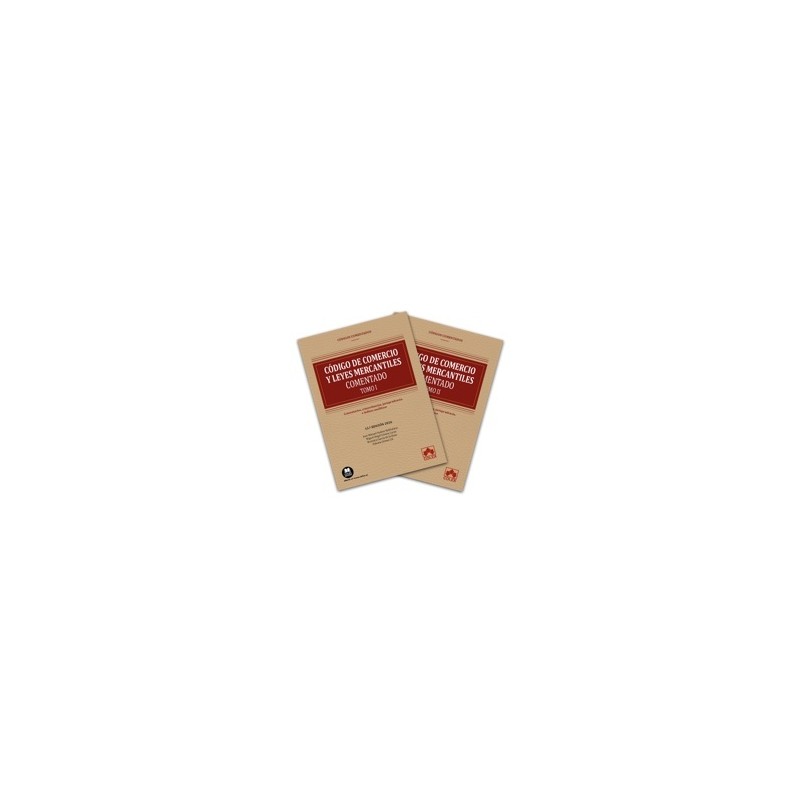 Código de Comercio y Leyes Mercantiles 'Comentarios, Concordancias, Jurisprudencia, e Índices Analíticos (Papel + Ebook)'