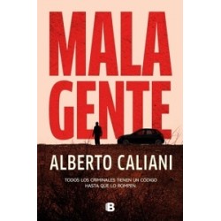 MALA GENTE