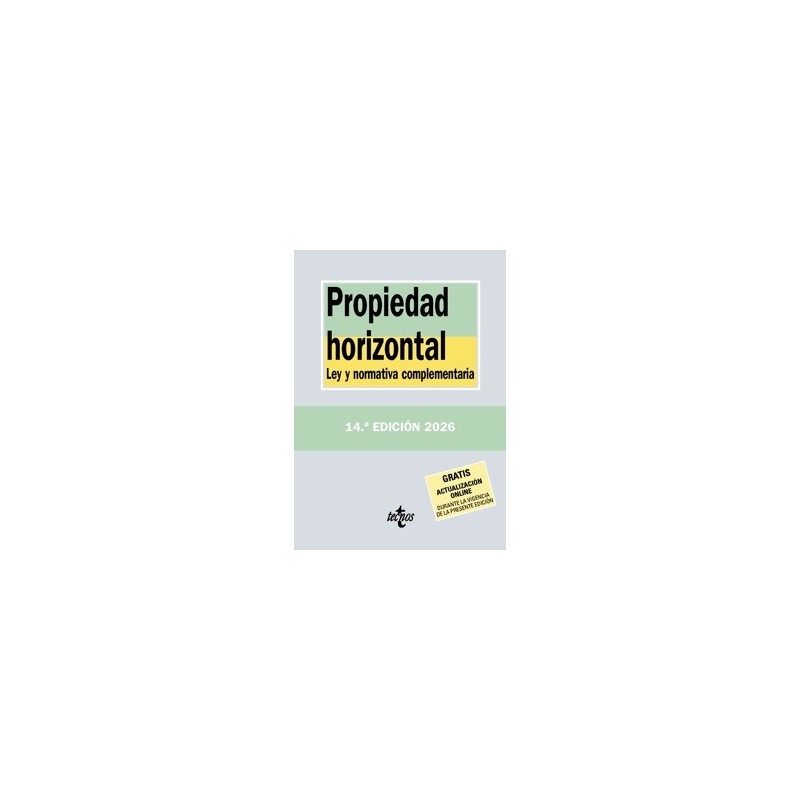 Propiedad Horizontal. Ley y Normativa  Complementaria 2026 'Próxima Aparición'