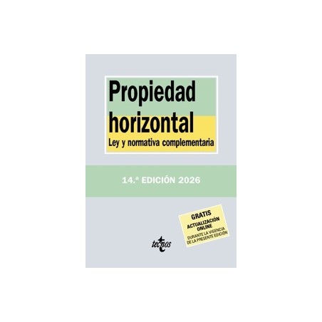 Propiedad Horizontal. Ley y Normativa  Complementaria 2026 'Próxima Aparición'