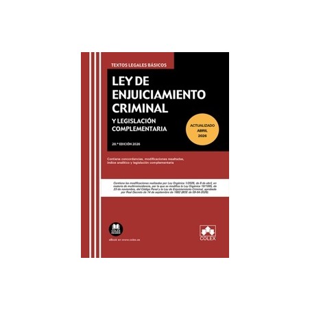 Ley de Enjuiciamiento Criminal y Legislación Complementaria 2026 'Contiene concordancias, modificaciones resaltadas, índice ana